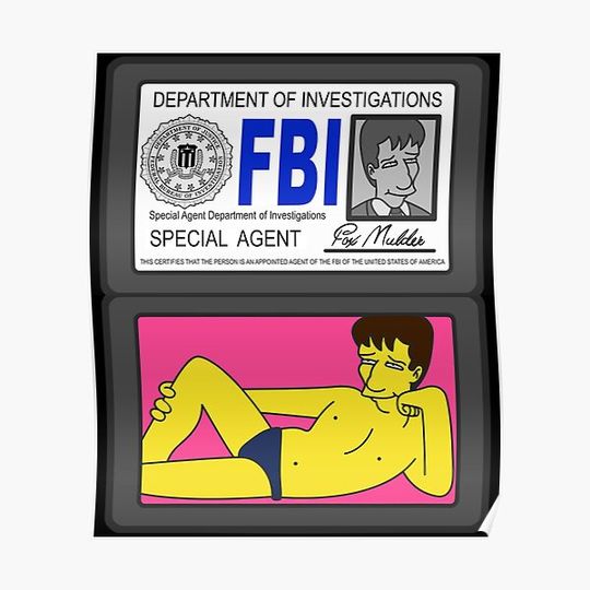 Discover Stupid Sexy Mulder Premium Matte Vertical Poster