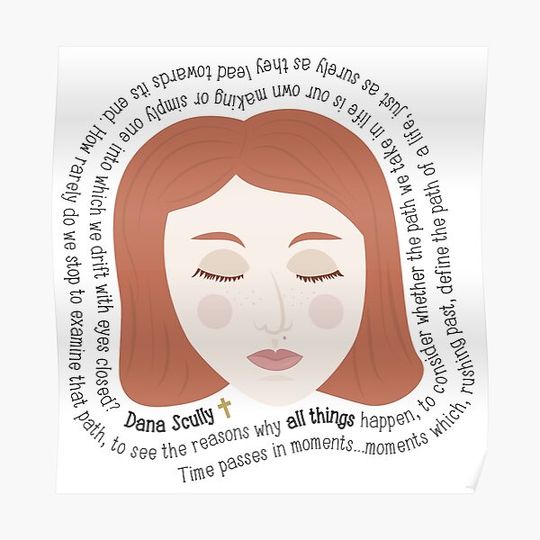 Discover Dana Scully / The X-Files Quotes Premium Matte Vertical Poster