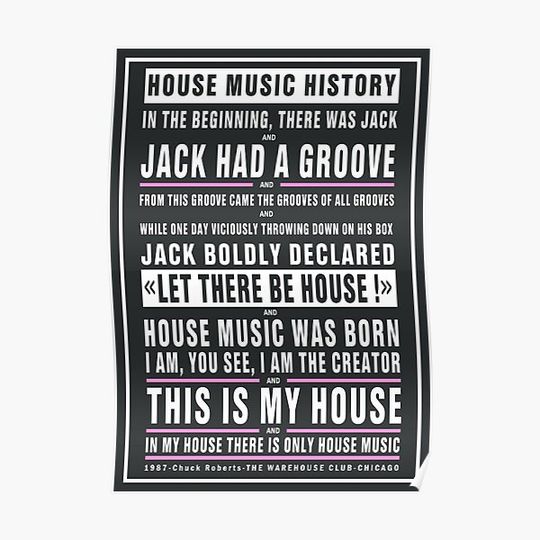 Discover Poster JACK HAD A GROOVE - THIS IS MY HOUSE MUSIC: MODEL black and white pink WAREHOUSE Club Chicago Premium Matte Vertical Poster