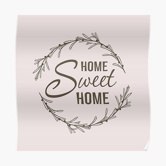 Discover Home Sweet Home Premium Matte Vertical Poster