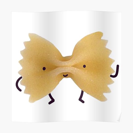 Discover Bowtie Pasta Premium Matte Vertical Poster