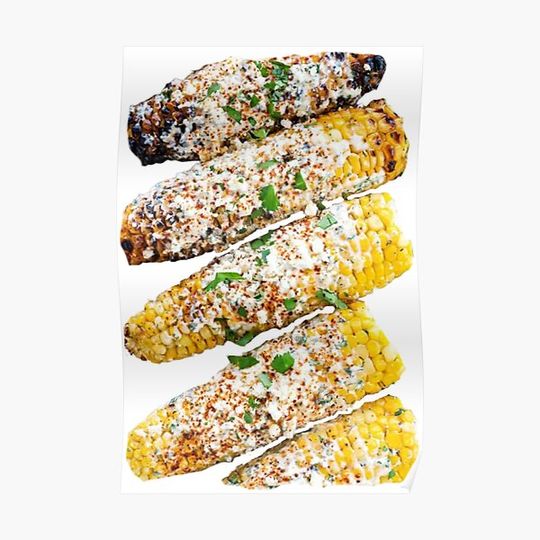 Discover Mexican Street Corn~ Esquites~ Delicious Street Fair Food! Premium Matte Vertical Poster