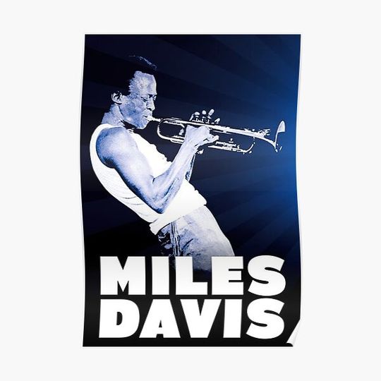 Discover The Miles Davis Quintet Jazz Miles Davis Premium Matte Vertical Posters