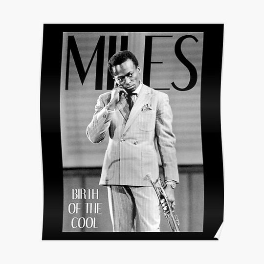 Discover Miles Davis Kind Of Blue Premium Matte Vertical Poster