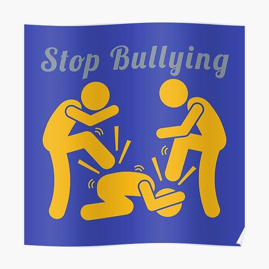 Discover Stop Bullying Premium Matte Vertical Poster