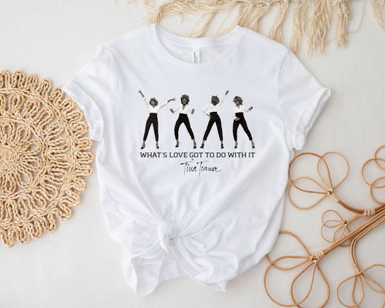 Discover What's Love Got To Do With It Shirt, Tina Turner R.I.P. 2023 Shirt, Tina Turner Memorial