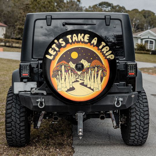 Discover Magic Mushroom Let's Take A Trip Spare Tire Cover