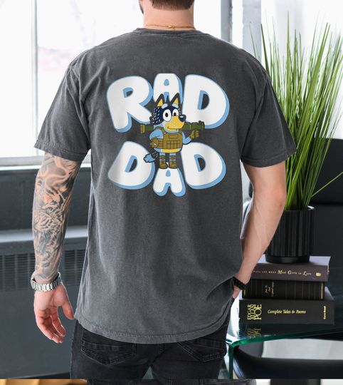 Discover Father day BlueyDad Rad Dad T Shirt, BlueyDad and Bandit T-Shirt