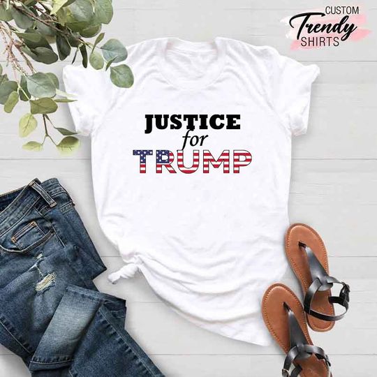 Discover Trump Shirt, Justice for trump Shirt, American Flag Shirt, Patriot Shirt