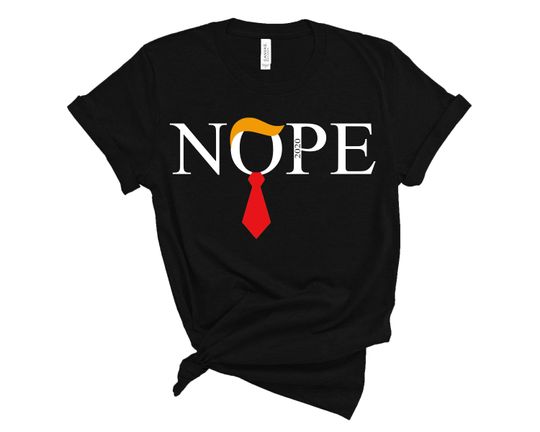 Discover NOPE Trump 2024 Shirt