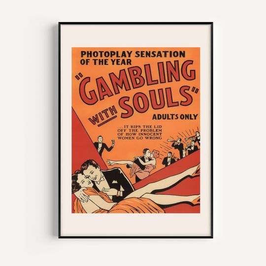 Discover B-MOVIE POSTER, Gambling With Souls Vintage Movie Poster