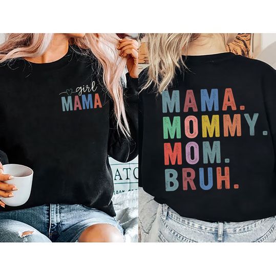 Discover Mama Mommy Mom Life Sweatshirt