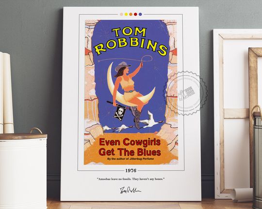 Discover Even Cowgirls Get the Blues Book Cover Poster