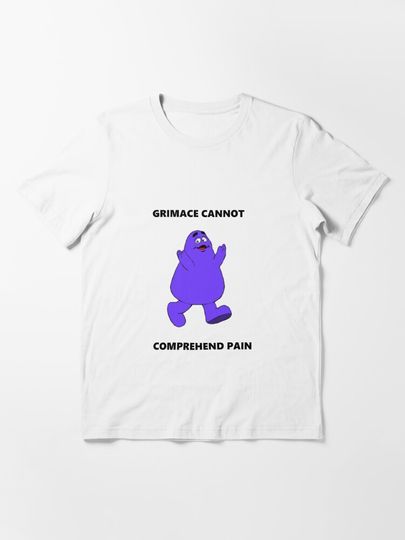 Discover GRIMACE CANNOT COMPREHEND PAIN Essential T-Shirt