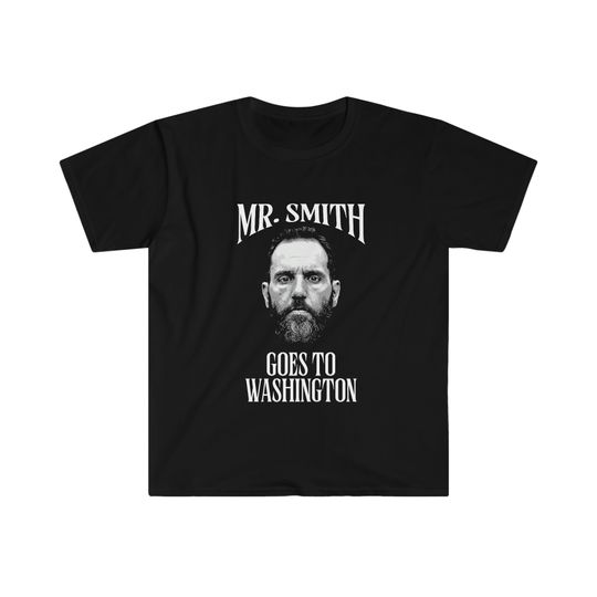 Discover Mr. Smith Goes to Washington T-Shirt, Father's Day Gift