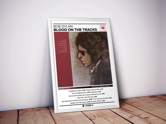 Discover Bob Dylan Poster | Blood on the Tracks Poster