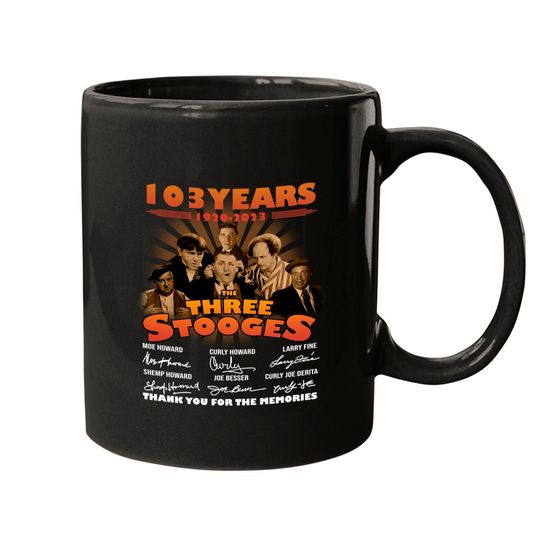 Discover The Three Stooges Mugs, 103 Years Of The Three Stooges Movie Mugs