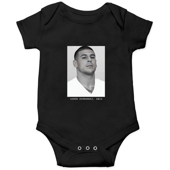 Discover Aaron Hernandez, 2013 Mugshot Onesies