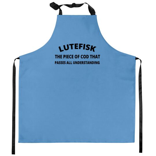 Discover Lutefisk the piece of cod that passes all Kitchen Aprons