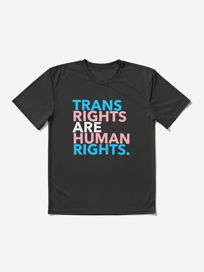 Discover Trans Rights are Human Rights 2.1 | Active T-Shirt