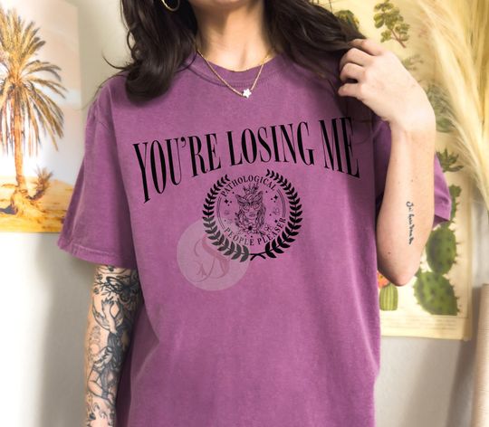 Discover You're Losing Me Shirt, Pathological People Pleaser