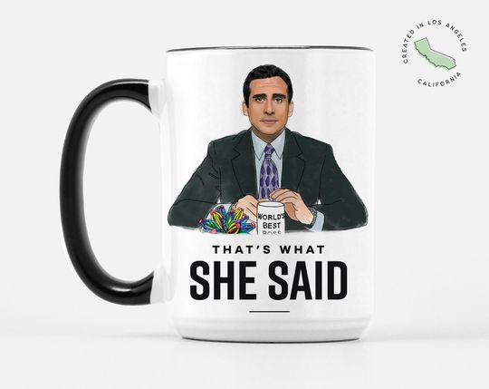 Discover That's What She Said Michael Scott The Office  Mug
