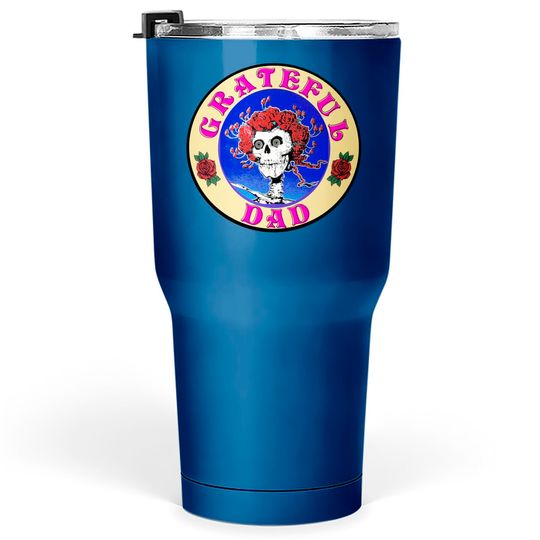 Discover Grateful Dad Tumblers 30 oz