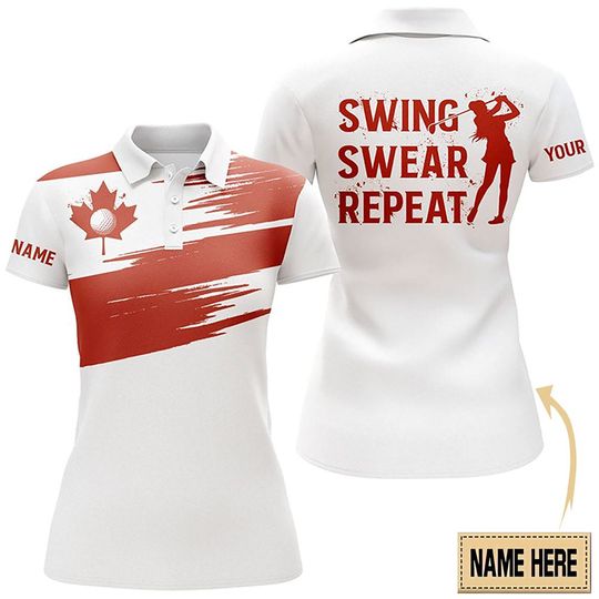 Discover Custom Name Canada Flag Patriot Swing Swear Repeat White Women 3D Polo Shirt