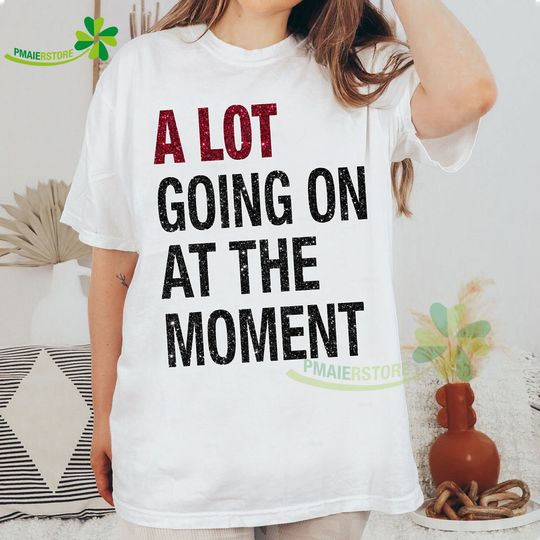Discover A Lot Going On At The Moment New Eras Glitter Effect Shirt