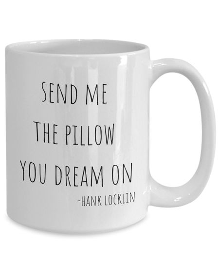 Discover Hank Locklin, Send Me The Pillow You Dream On, Hank Locklin Mug