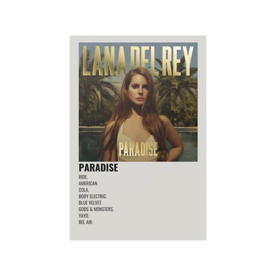 Discover Paradise by Lana Del Rey - Premium Satin Poster