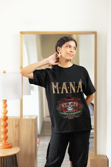 Discover Man Tour Shirt, Mana Concert 2023 Shirt, Mexico Lindo and Dear Tour Shirt