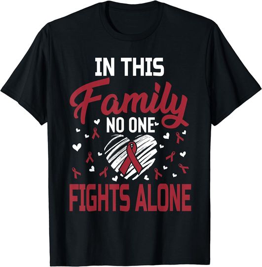 Discover Multiple Myeloma Cancer In This Family No One Fights Alone T-Shirt