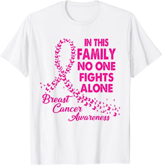 Discover Breast Cancer Awareness In This Family No One Fight Alone T-Shirt