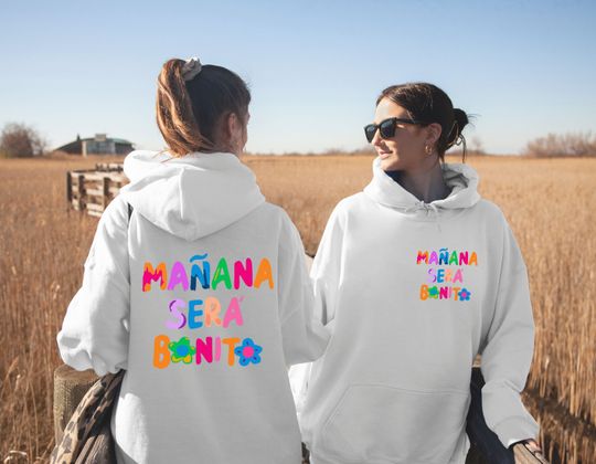 Discover Manana Sera Bonito back printed Hoodie, Karol G Merch, Karol G Hoodie, Maana Sera Bonito hoodie