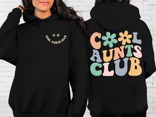 Discover Cool Aunts Club Hoodie