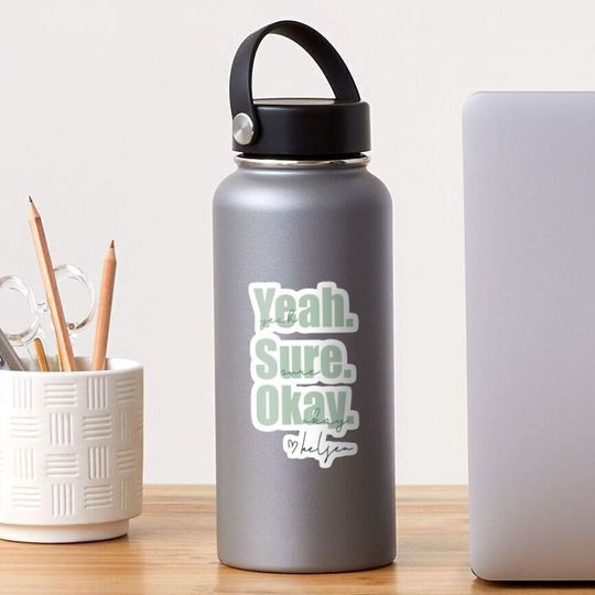 Discover Yeah Sure Okay Sticker