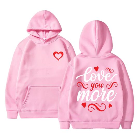Discover Love You More Hoodie