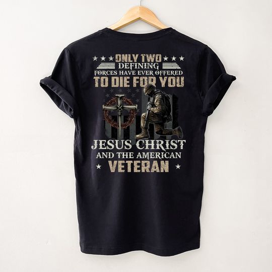 Discover Jesus Christ and the American Veteran Shirt, Gift for Veteran