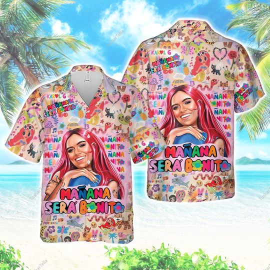 Discover Karol G Summer Hawaiian Shirt, Karol G Maana Sera Bonito