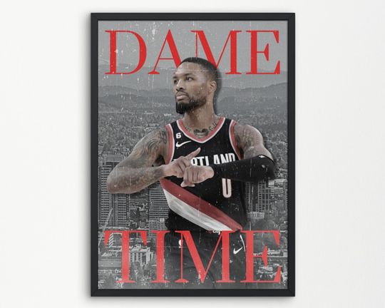 Discover DAME TIME - Damian Lillard Poster Portland Trailblazers