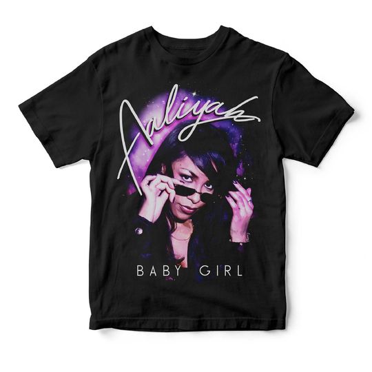 Discover Aaliyah T-Shirt Baby Girl - Tribute To Aaliyah On Her 31st Birthday t-shirt