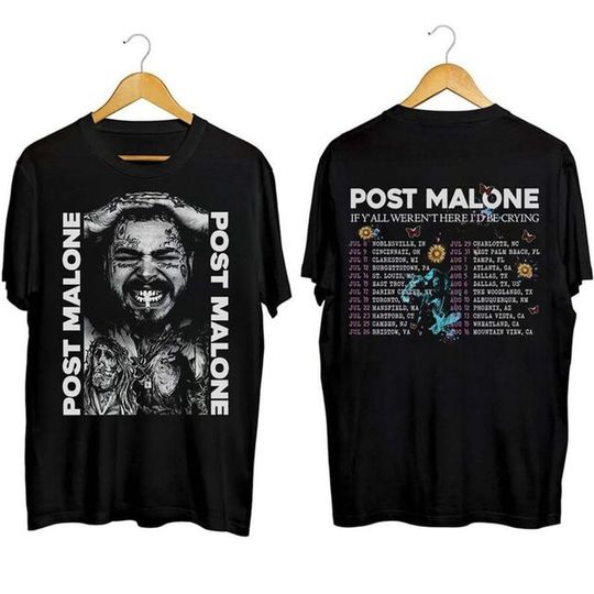 Discover Rapper Post Malone Concert TShirt, Post Malone If Y'all Weren't Here I'd Be Crying Shirt