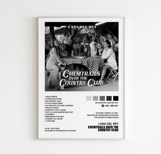 Discover Lana Del Rey Posters / Chemtrails Over The Country Club Poster