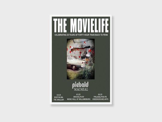 Discover The Movielife Announce 'Forty Hour Train Back To Penn' Poster