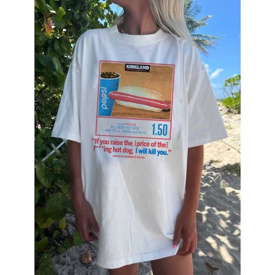 Discover Vintage 1.50 Costco Hot Dog & Soda Combo With Quote Tee, Hot Dog Shirt