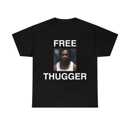 Discover FREE THUGGER Young Thug Rapper T-Shirt