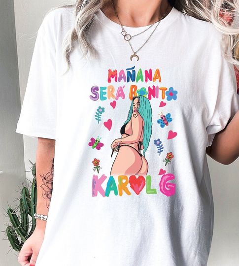 Discover Maana Sera Bonito, Manana Sera Bonito Shirt,