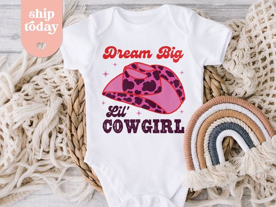 Discover Dream Big Lil Cowgirl Baby Onesie, Cowgirl Baby Bodysuit
