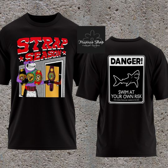Discover Strap Season 4.0 Shirt, Errol Spence Jr Strap Season 4.0